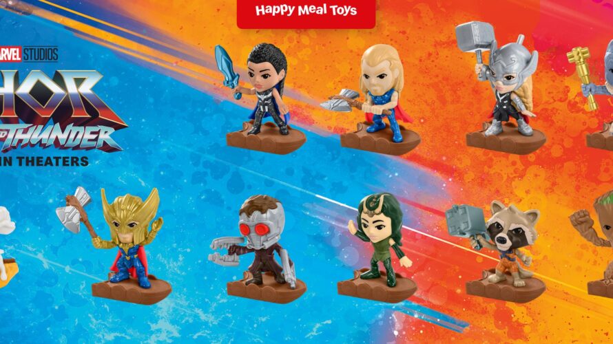 【アメリカ】2022年7月 McDonald’s Happy Meal (Thor Love and Thunder toys)